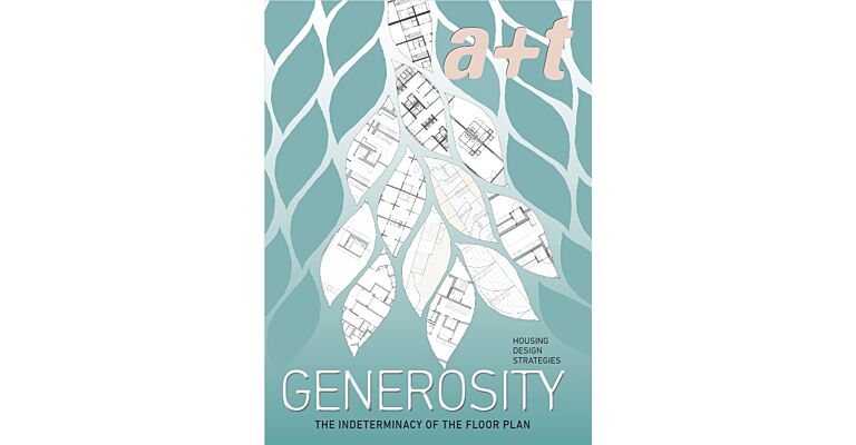 A+T 56  Generosity - Housing Design Strategies
