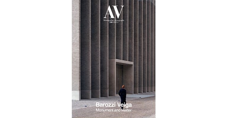 AV Monographs 240 Barozzi Veiga - Monument and Matter