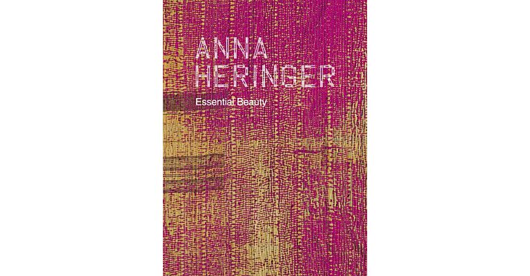 Anna Heringer - Essential Beauty