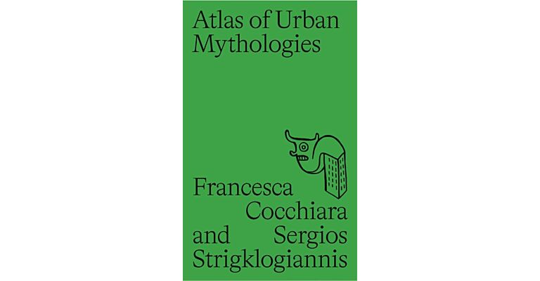 Atlas of Urban Mythologies