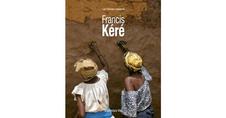 Francis Kéré  (hardcover)