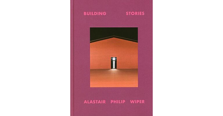 Alastair Philip Wiper - Building Stories