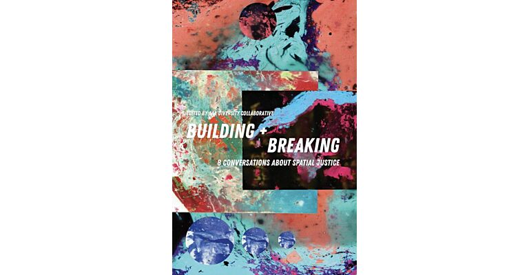 Building + Breaking