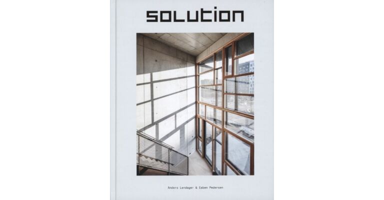 Solution - Anders Lendager & Esben Pedersen
