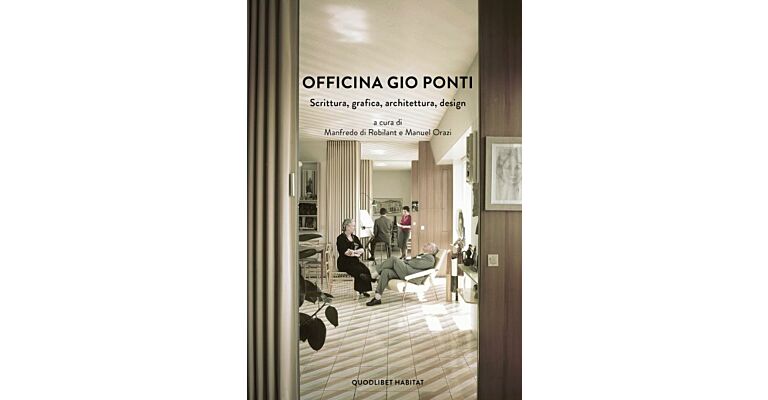 Officina Gio Ponti - Scrittura, grafica, architettura, design