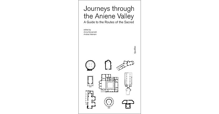 Journeys through the Aniene Valley - A Guide to the Routes of the Sacred (Preorder)