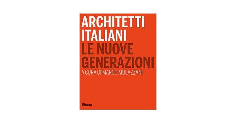 Architetti Italiani - Le nuove generazioni