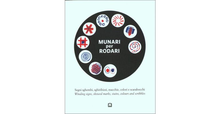 Munari per Rodari - Winding signs, skewed marks, stains, colours and scribbles