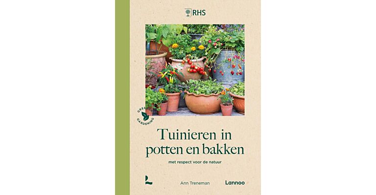 Tuinieren in potten en bakken - met respect voor de natuur
