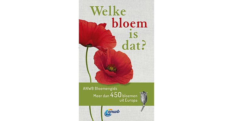 Welke bloem is dat? (Nieuwe druk)
