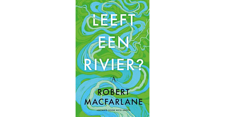 Leeft een rivier ?