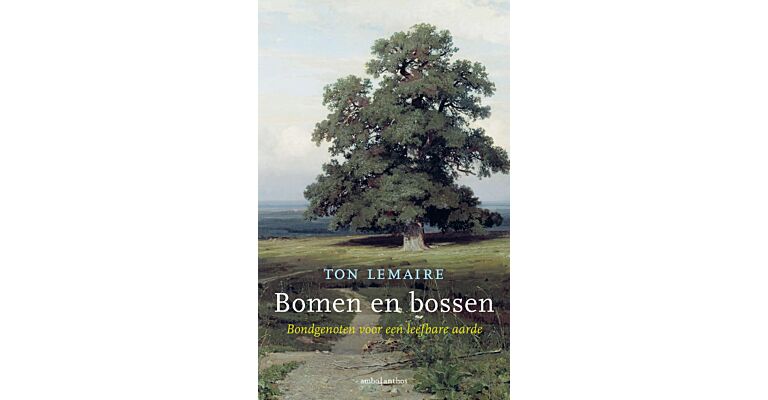 Bomen en Bossen - Bondgenoten voor een leefbare aarde