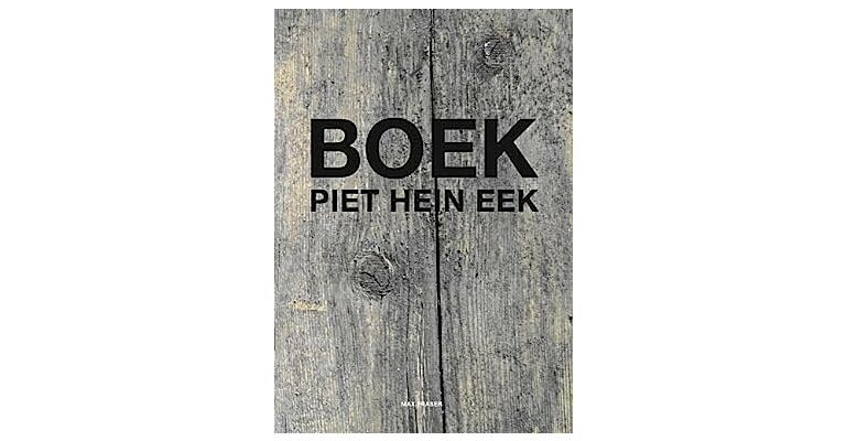 Piet Hein Eek Boek