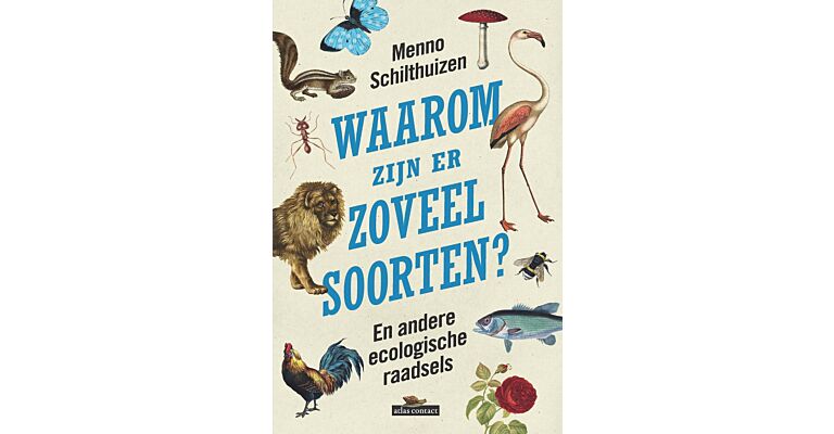 Waarom zijn er zoveel soorten ?