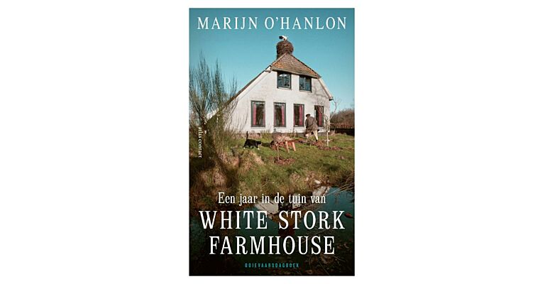 Een jaar in de tuin van White Stork Farmhouse