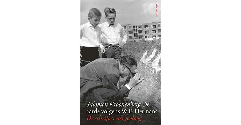 De aarde volgens W.F. Hermans - De schrijver als geoloog