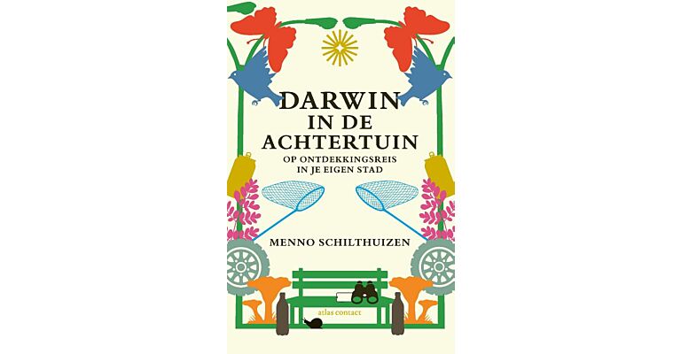 Darwin in de achtertuin - Op ontdekkingsreis in je eigen stad