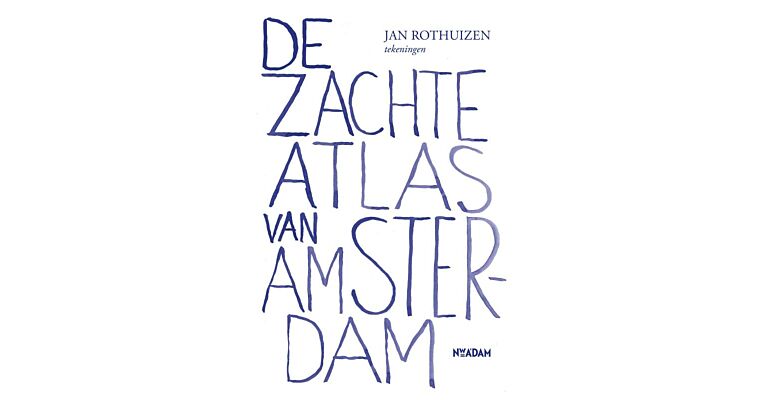 De zachte atlas van Amsterdam