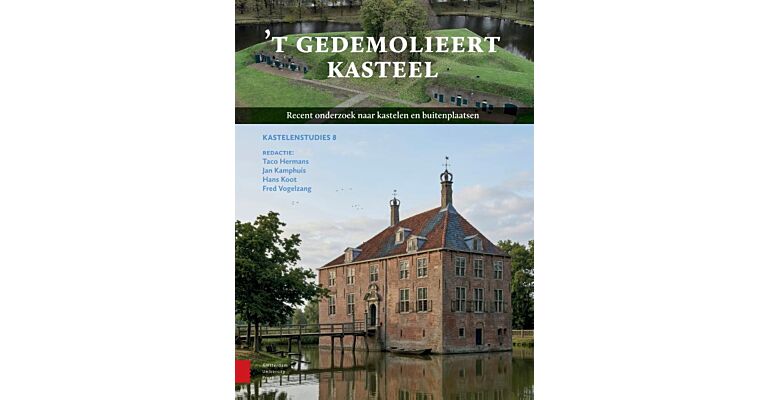 Kastelenstudies 8 - 't Gedemolieert Kasteel (Nog niet verschenen)