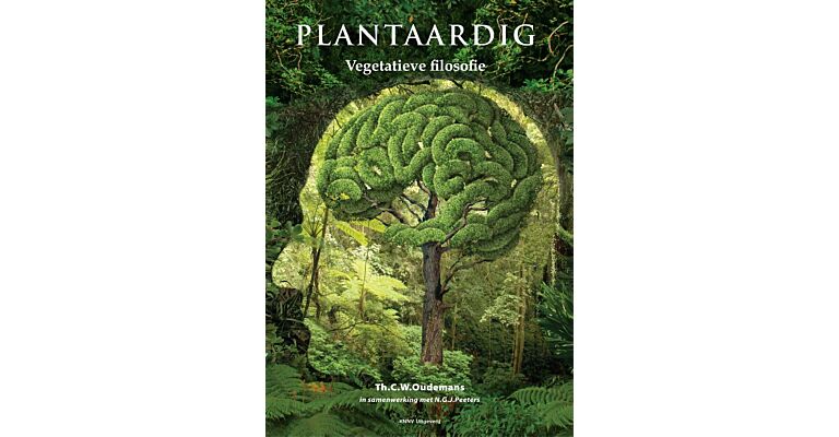 Plantaardig - Vegetatieve Filosofie  (Vijfde druk 2023)