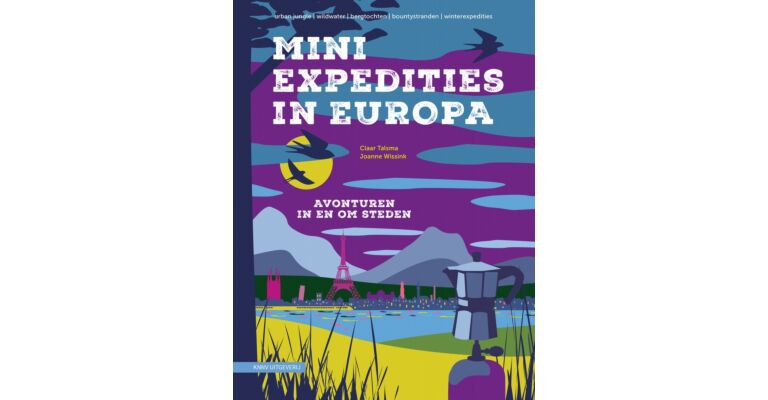 Mini Expedities in Europa - Avonturen in en om steden (Mei 2024)