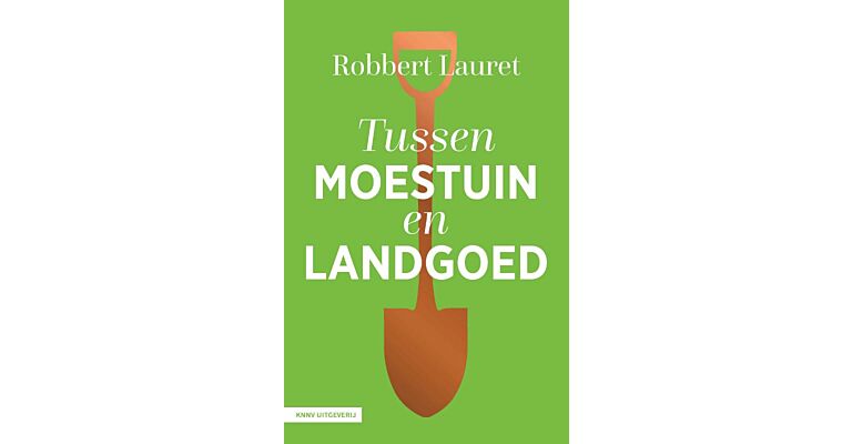 Tussen moestuin en landgoed