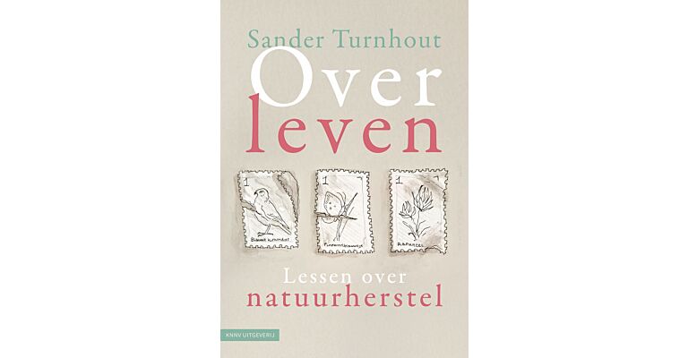 Overleven - Lessen over natuurherstel (Pre-order october 2025)