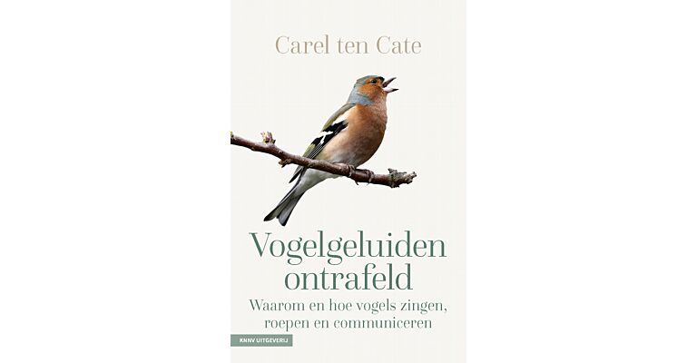Vogelgeluiden ontrafeld - Waarom en hoe vogels zingen, roepen en communiceren (Pre-order)