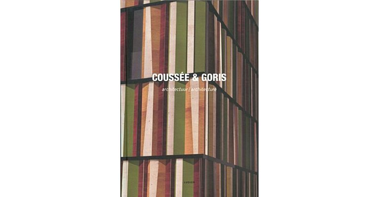 Coussee en Goris - Architectuur / Architecture