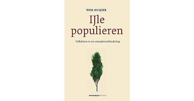 IJle Populieren - Volksboom in een veranderend landschap