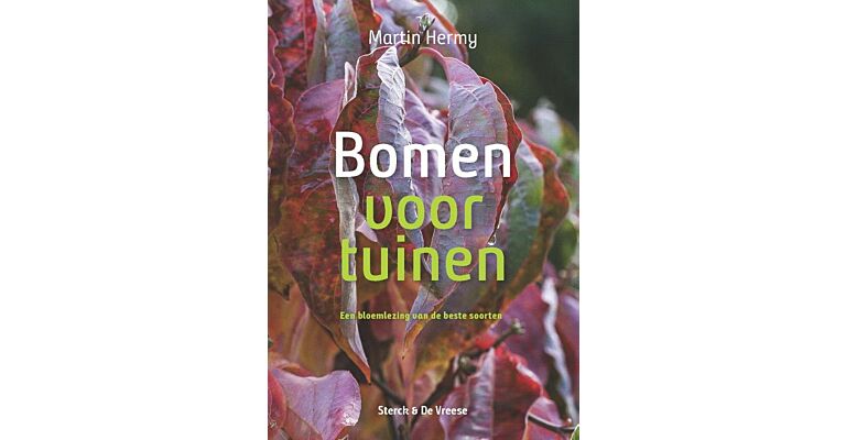 Bomen voor tuinen - Een bloemlezing van de beste soorten