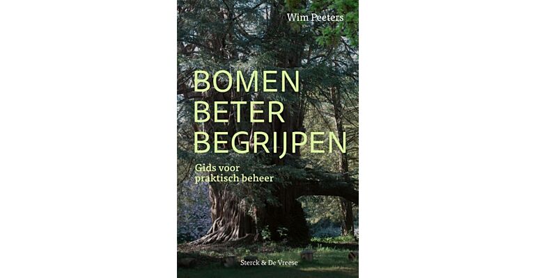 Bomen beter begrijpen - Gids voor praktisch beheer