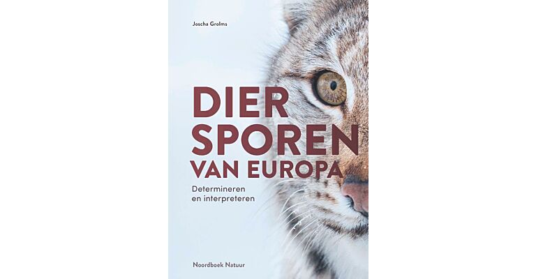 Diersporen van Europa - Determineren en interpreteren