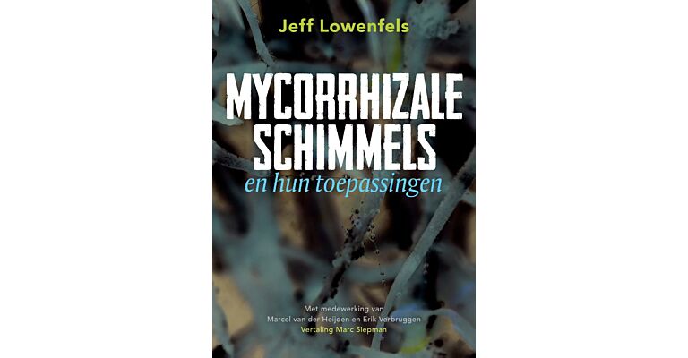 Mycorrhizale schimmels en hun toepassingen