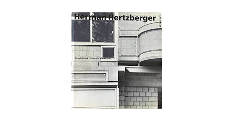Herman Hertzberger architect - Monographs of Dutch Architects 5
