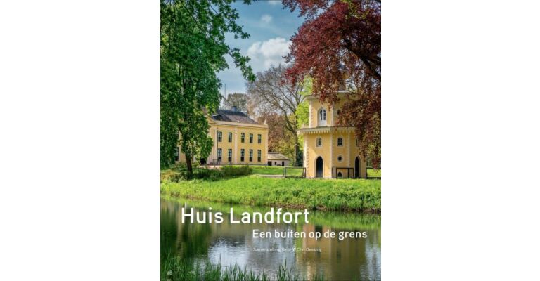 Huis Landfort - Een buiten op de grens