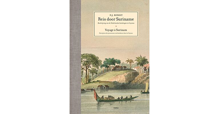 Reis naar Suriname  - Beschrijving van de Nederlandse bezittingen in Guyana