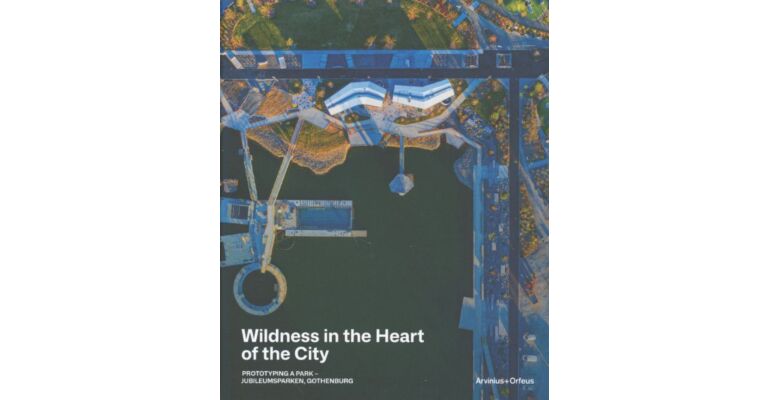 Wildness in the Heart of the City