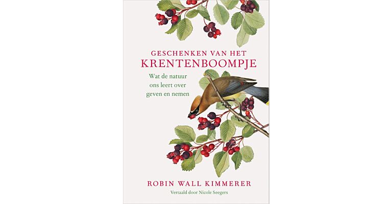 Geschenken van het krentenboompje - Wat de natuur ons leert over geven en nemen