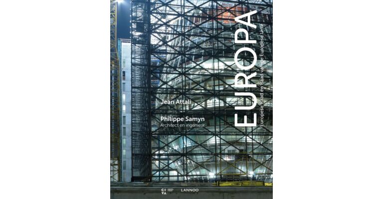 Europa: Europese Raad en Raad van de Europese Unie, kroniek van een nieuwe zetel 2005-2013 : Philippe Samyn, architect en ingenieur