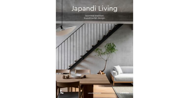 Japandi Living - Japanese tradition. Scandinavian design.