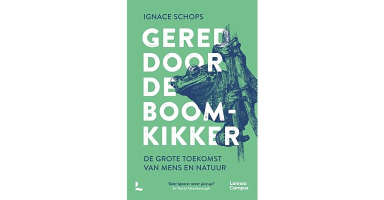 Gered door de boomkikker - De grote toekomst van mens en natuur