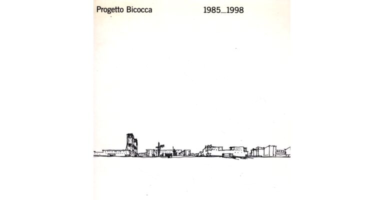 Progetto Bicocca 1985-1998