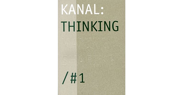 KANAL: Thinking / #1