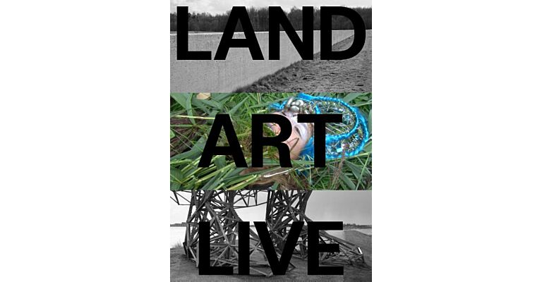 Land Art Live - The Flevoland Collection