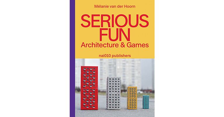 Serious Fun - Architecture & Games (August 2022)