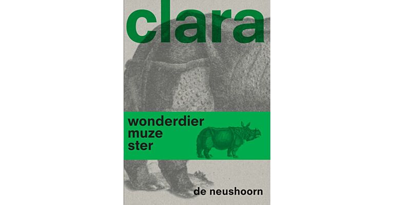 Clara de neushoorn - Wonderdier Muze Ster