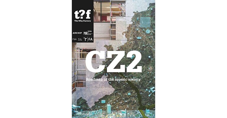 CZ2 - Roadmaps to the Mosaic Society (Pre-order winter 2025)