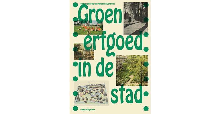 Groen Erfgoed in de Stad (Pre-order November 2025)