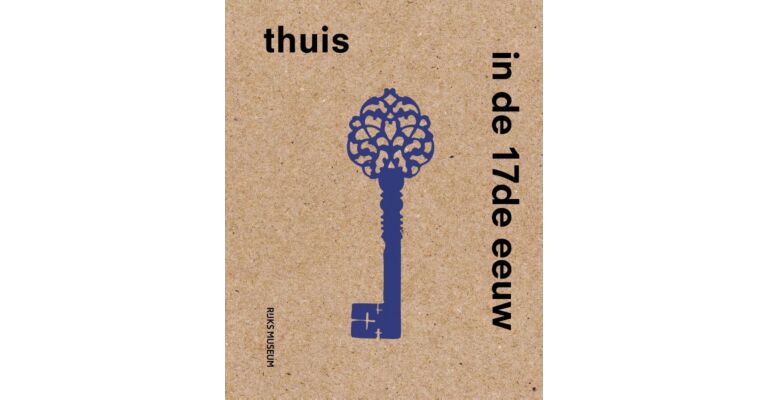 Thuis in de 17e eeuw